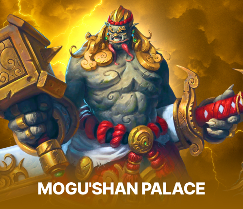PANDARIA CLASSIC MOGU'SHAN PALACE DUNGEON